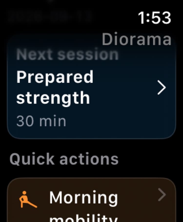 Diorama Apple Watch showing the next prepared strength session and quick actions